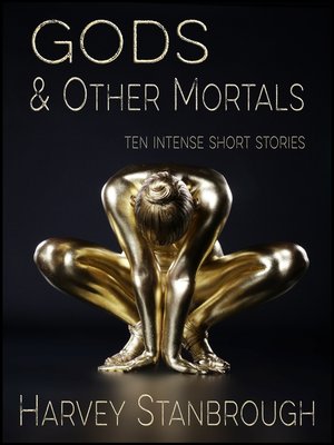 cover image of Gods & Other Mortals